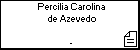Percilia Carolina de Azevedo