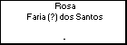 Rosa Faria (?) dos Santos