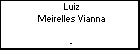 Luiz Meirelles Vianna