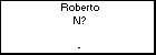 Roberto N?