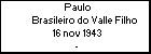 Paulo Brasileiro do Valle Filho