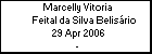 Marcelly Vitoria Feital da Silva Belisrio
