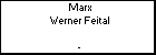 Marx Werner Feital