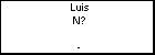Luis N?