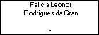 Felicia Leonor Rodrigues da Gran