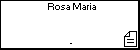 Rosa Maria 