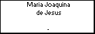 Maria Joaquina de Jesus