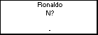 Ronaldo N?